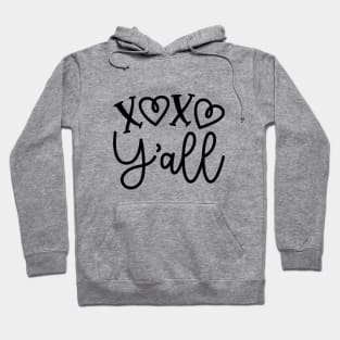 XOXO Y'all Hugs and Kisses Valentines Day Cute Hoodie